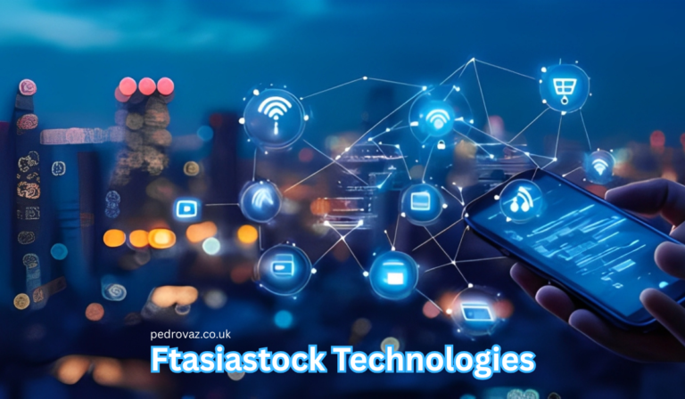 Ftasiastock Technologies Pioneering the Future of Innovation