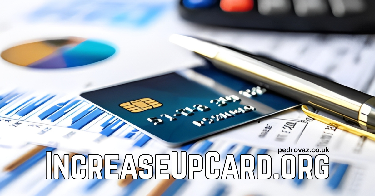 IncreaseUpCard.org